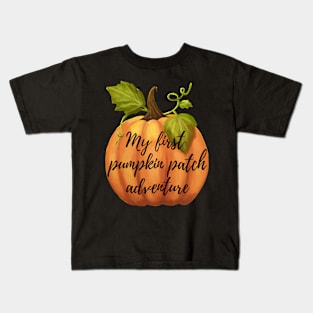 My first pumpkin patch adventure Kids T-Shirt